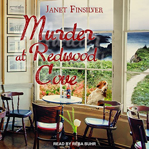 Janet Finsilver, Reba Buhr: Murder at Redwood Cove (AudiobookFormat, 2017, Tantor Audio)