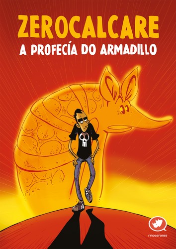 Zerocalcare: A profecía do armadillo (Galician  language, 2024, Rinoceronte Editora, SLU)