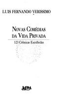 Luís Fernando Veríssimo: Novas comédias da vida privada (Portuguese language, 1996, L&PM Editores)