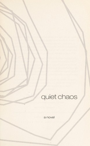 Sandro Veronesi: Quiet chaos (2011, Ecco)