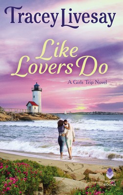 Tracey Livesay: Like Lovers Do (2020, HarperCollins Publishers)