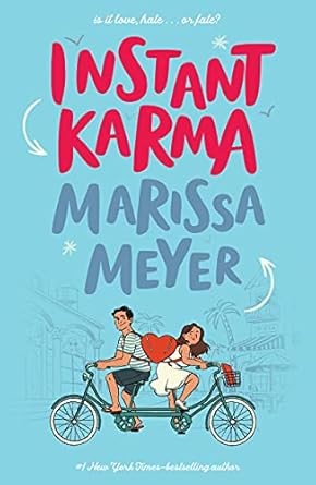 Marissa Meyer: Instant Karma (Paperback, 2021, Square Fish)