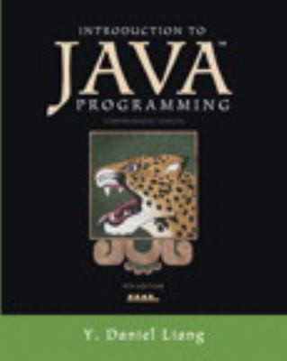 Y. Daniel Liang: Introduction to Java Programming Comprehensive Version Plus Myprogramminglab with Pearson Etext  Access Card (2012, Prentice Hall)