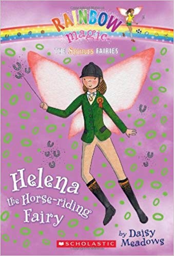 Daisy Meadows: Helena the horse-riding fairy (2010, Scholastic Inc.)