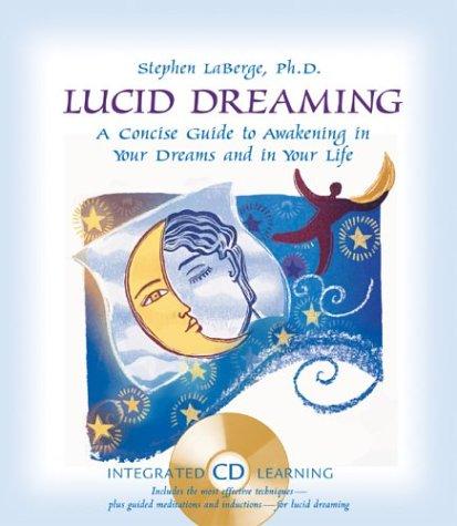 Stephen Laberge: Lucid Dreaming (Hardcover, 2004, Sounds True)