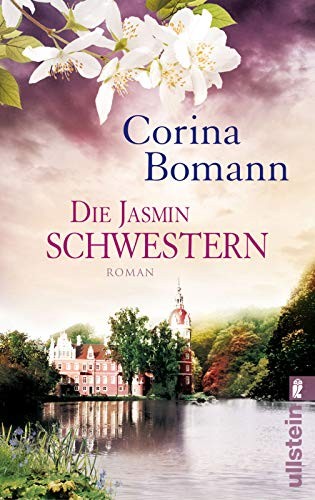 Corina Bomann: Die Jasminschwestern (Paperback, Ullstein Taschenbuchvlg.)
