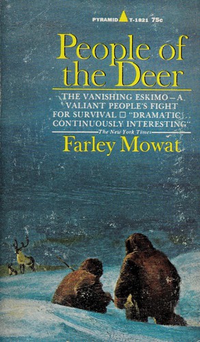 Farley Mowat: People of the Deer (1971, Pyramid Books)