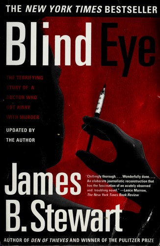 James B. Stewart: Blind eye. (2001, Simon & Schuster)