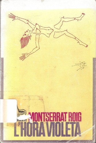 Montserrat Roig: L' hora violeta (Catalan language, 1983, Edicions 62)