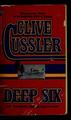 Clive Cussler: Deep six (1984, Simon and Schuster)