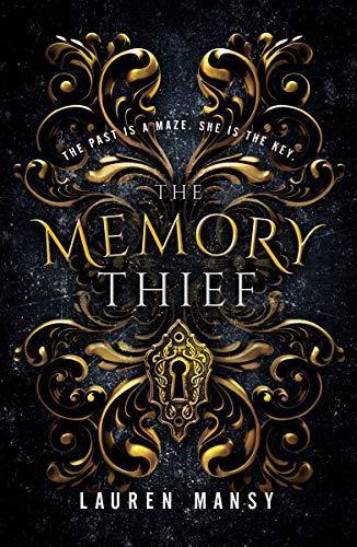 Lauren Mansy: The Memory Thief (Blink)