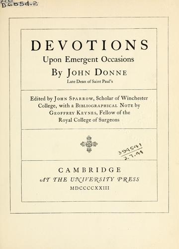 John Donne: Devotions upon emergent occasions. (1923, University Press)