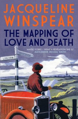 Jacqueline Winspear: Mapping of Love and Death (2012, Allison & Busby, Limited)