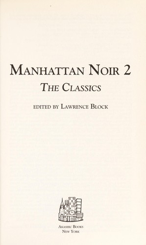 Lawrence Block: Manhattan noir 2 (2008, Akashic Books)