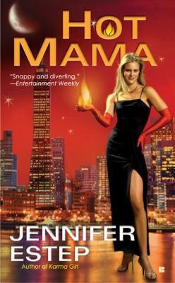 Jennifer Estep: Hot Mama (2008, Berkley Trade Pub)