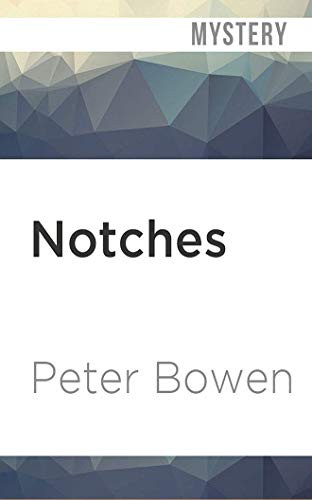 Jim Meskimen, Peter Bowen: Notches (AudiobookFormat, Audible Studios on Brilliance Audio, Audible Studios on Brilliance)