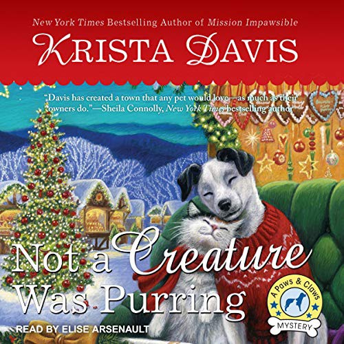 Krista Davis: Not a Creature Was Purring (AudiobookFormat, 2021, Tantor and Blackstone Publishing)