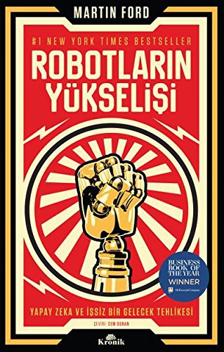 Martin Ford: Robotların Yükselişi (Paperback, Kronik Kitap)