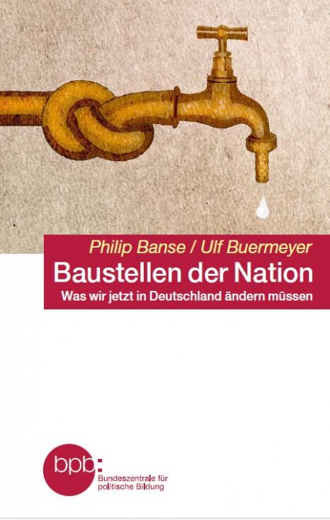 Philip Banse, Ulf Buermeyer: Baustellen der Nation (Paperback, german language, 2025, Ullstein)
