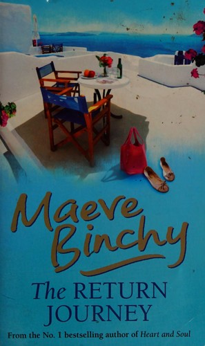 Maeve Binchy: The return journey (2010, Orion Books)
