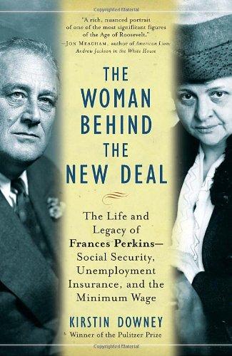Kirstin Downey: The Woman Behind the New Deal (Paperback, 2010, Anchor)