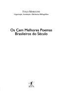 Italo Moriconi: Os cem melhores poemas brasileiros do século (Portuguese language, 2001, Objetiva)