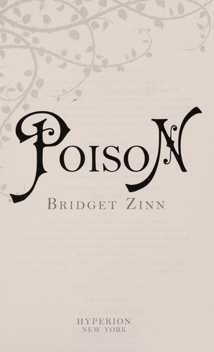 Bridget Zinn: Poison (2013, Disney*Hyperion)