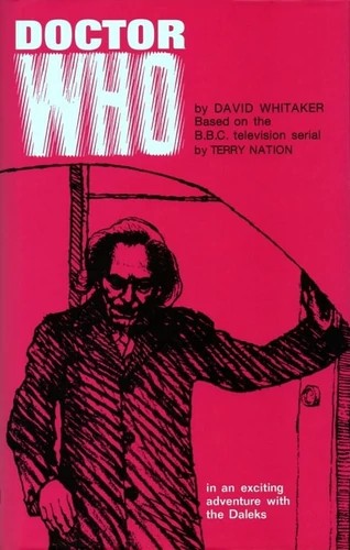 David Whitaker: Doctor Who (Hardcover, 1964, Frederick Muller Ltd)