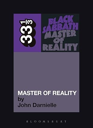 John Darnielle: Black Sabbath's Master of Reality (2008, Continuum)