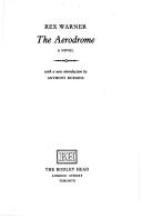 Warner, Rex: The Aerodrome (1982, Vintage/Ebury (A Division of Random House Group))