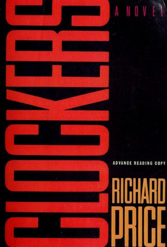 Richard Price: Clockers (1992, Houghton Mifflin)