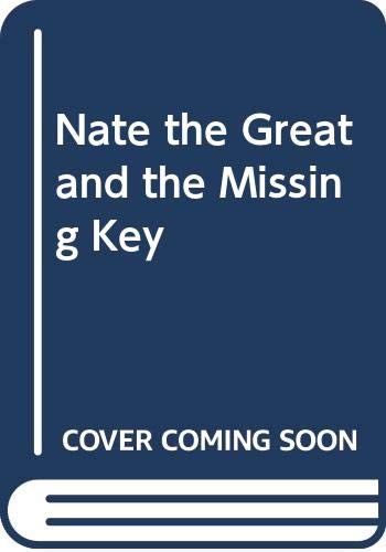 Marjorie W. Sharmat: Nate the Great and the Missing Key (Hardcover, Demco Media, Brand: Demco Media)
