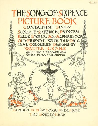 Walter Crane: Song of sixpence picture book (1909, Lane)