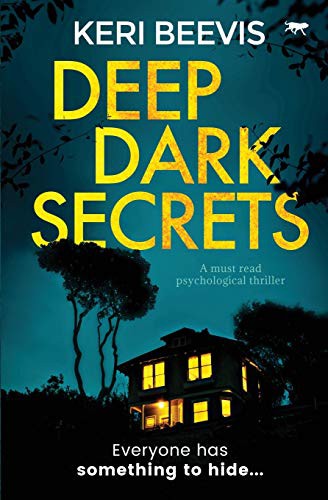 Keri Beevis: Deep Dark Secrets (Paperback, 2020, Bloodhound Books)