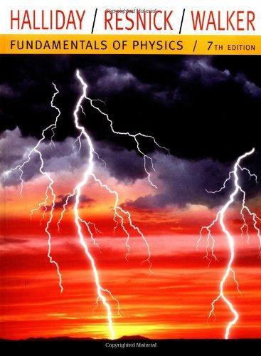 Robert Resnick, Jearl Walker, David Halliday: Fundamentals of Physics (2004)