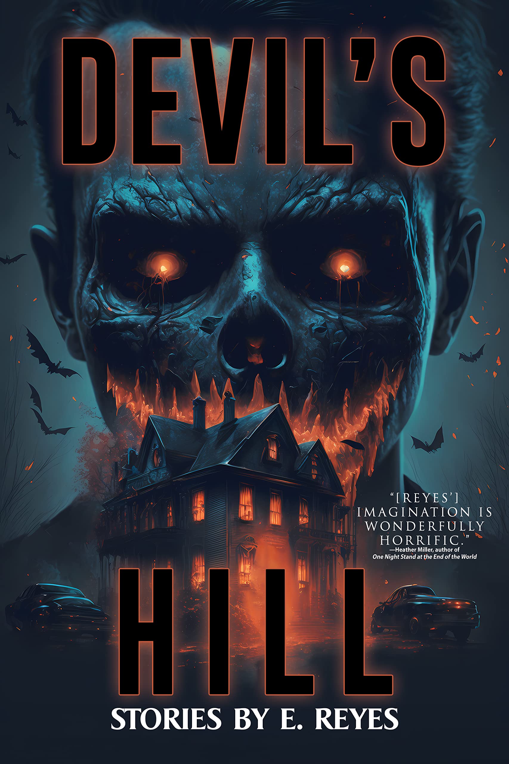 E. Reyes: Devil's Hill (2020, Independently Published)