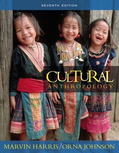 Marvin Harris, Orna Johnson: Cultural Anthropology (7th Edition) (Allyn & Bacon)