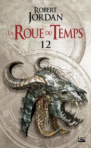 Robert Jordan: Le Seigneur du chaos - deuxième partie (French language, 2020, Bragelonne)