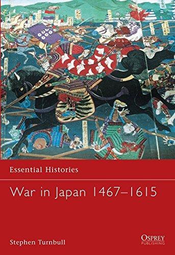 Stephen Turnbull: War in Japan 1467-1615 (2002)