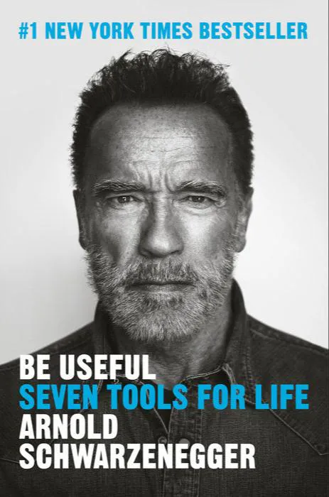 Arnold Schwarzenegger, Arnold Schwarzenegger: Be Useful (2023)