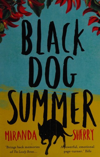 Miranda Sherry: Black dog summer (2015, Head of Zeus)