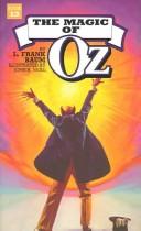 L. Frank Baum: The Magic of Oz (1981, Del Rey)