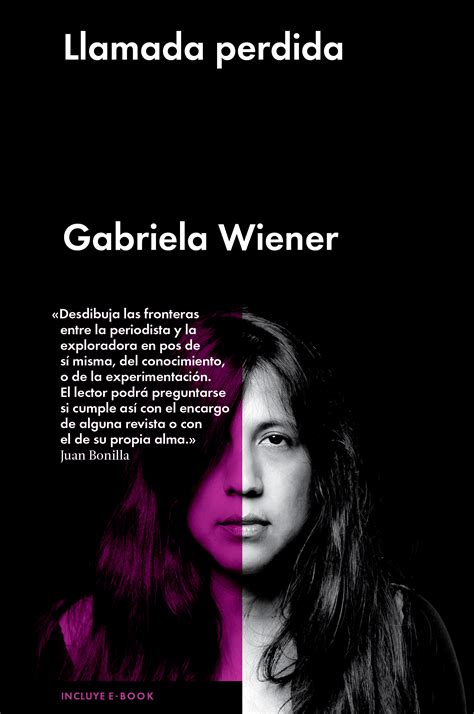 Gabriela Wiener, Gabriela Wiener: Llamada perdida (Spanish language, 2014, Aerolíneas Editoriales)