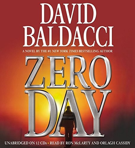 David Baldacci: Zero Day (AudiobookFormat, 2012, Grand Central Publishing)