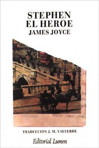 Richard Ellmann: Stephen el héroe (Spanish language, 1984)