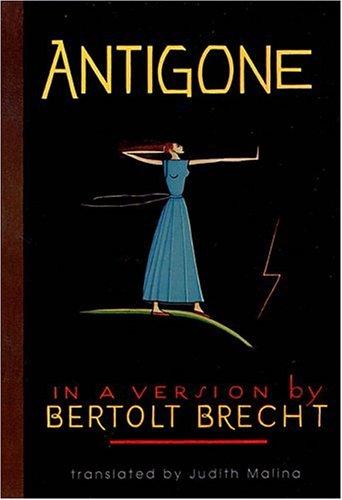 Bertolt Brecht: Sophocles' Antigone (1990, Applause Theatre Book Publishers)