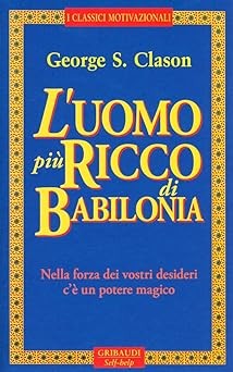 L'uomo più ricco di Babilonia (Italian language, Gribaudi)