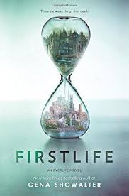 Gena Showalter: Firstlife (2016, Harlequin Teen)