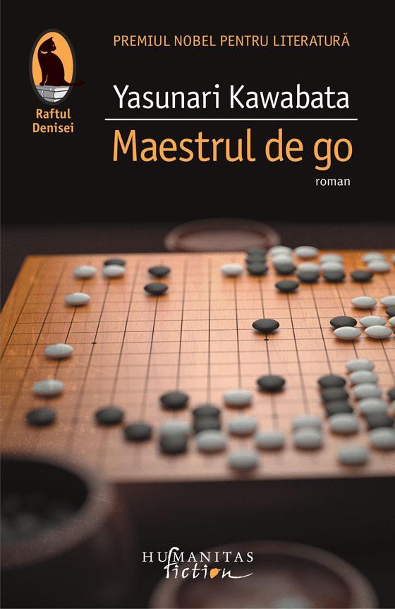 Yasunari Kawabata: Maestrul de go (Romanian language, 2014, Humanitas Fiction)