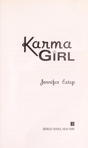 Jennifer Estep: Karma girl (2007, Berkley Books)